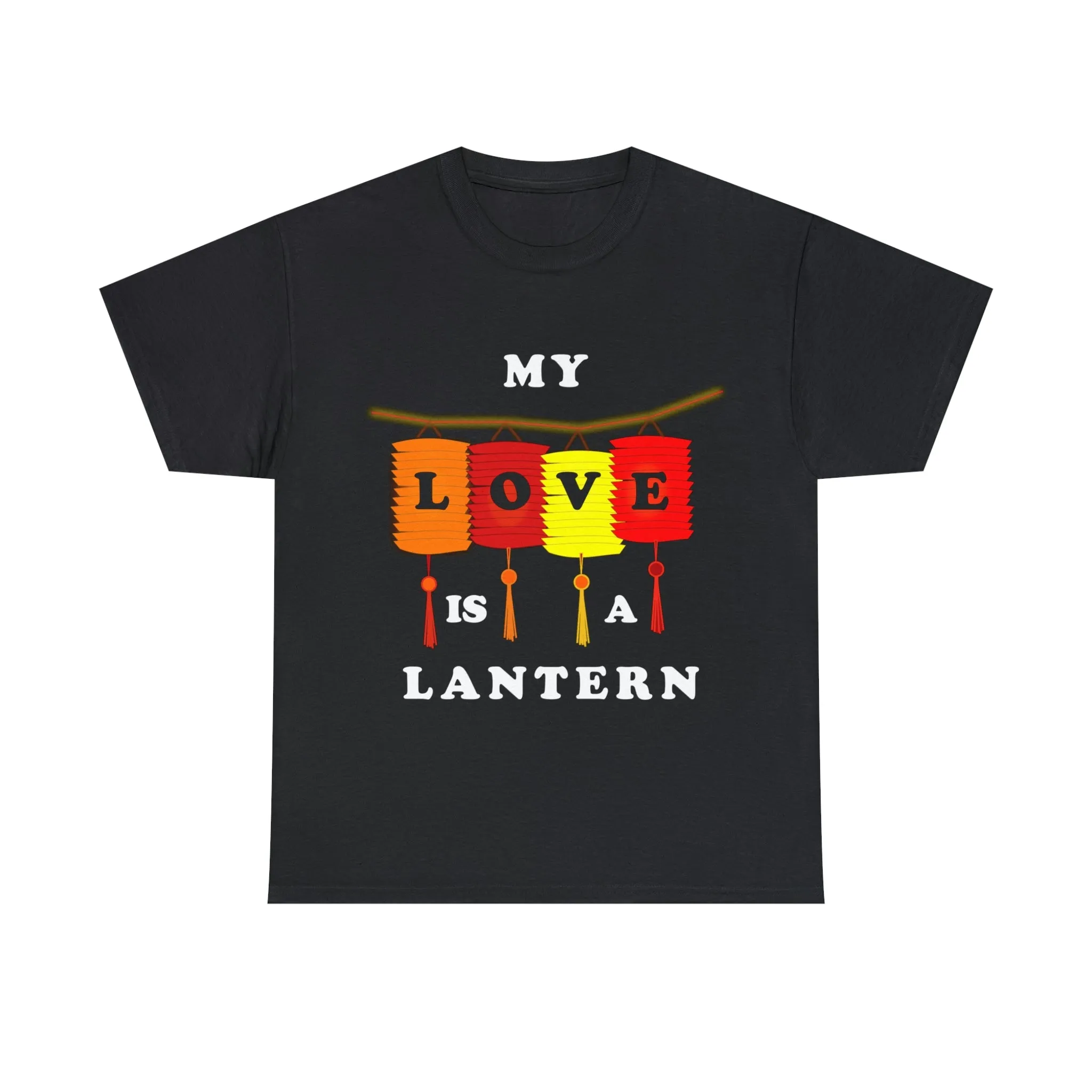 My Love Is A Lantern T-shirt