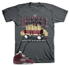 Retro 5 Burgundy Shirt - Talent & Hustle - Charcoal