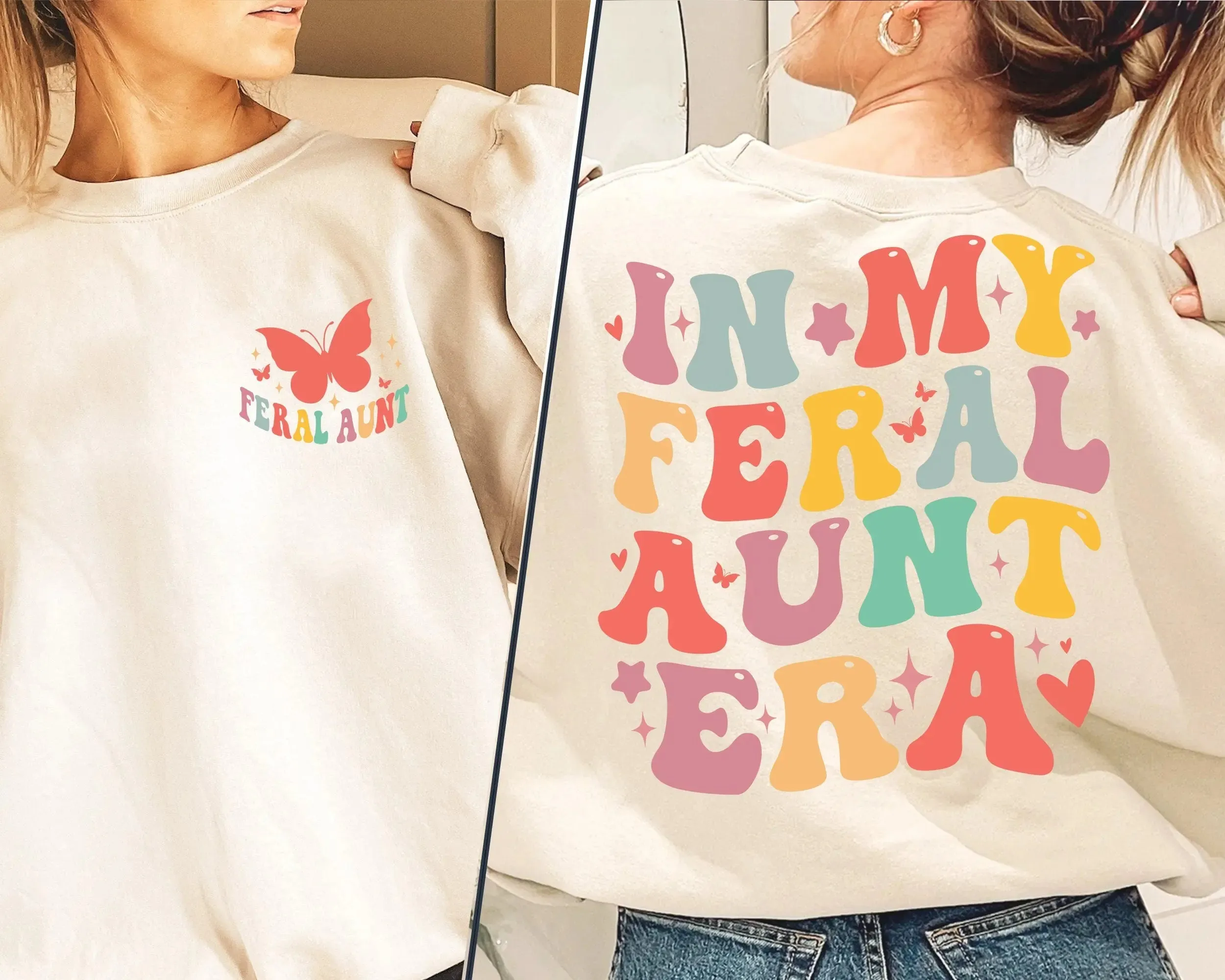 Somebody's Feral Aunt shirt,In My Feral Aunt Shirt, Feral Aunt Sweatshirt,Auntie Gift, Aunts Birthday Gifts, Sister Gifts, Auntie Sweatshirt